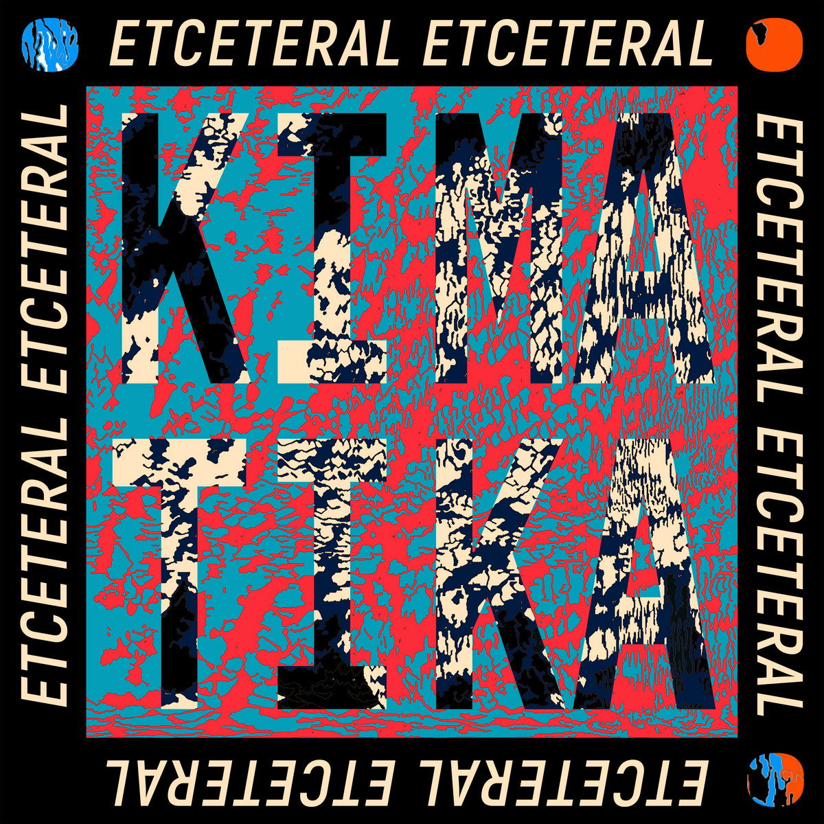 Etceteral: Kimatika (Glitterbeat Records)