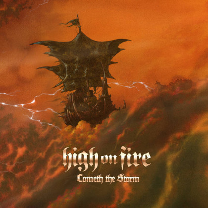 High on Fire: Cometh the Storm