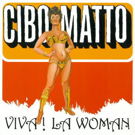 Cibo Matto: Viva! La Woman