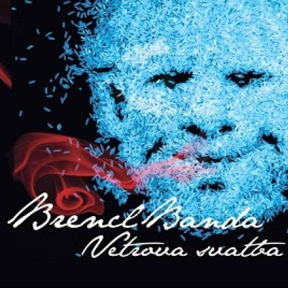Brencl banda: Vetrova svatba