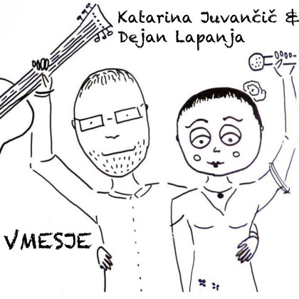 Katarina Juvančič & Dejan Lapanja: Vmesje 