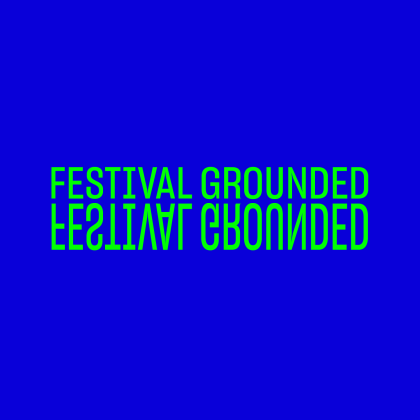 Festival Grounded