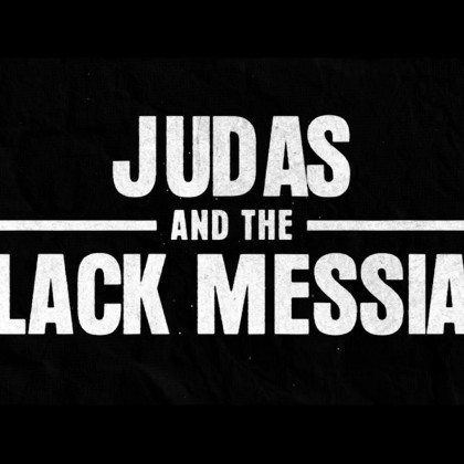 Judas and the Black Messiah