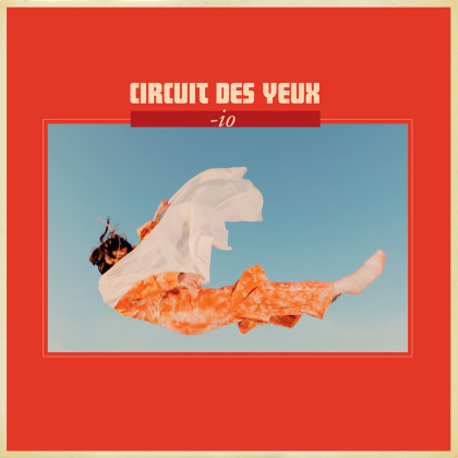 Circuit des Yeux: Reaching for Indigo: -io