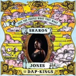 Sharon Jones - Give The People What They Want