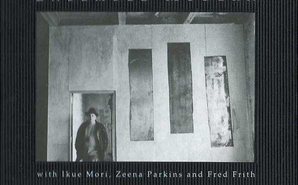 Fred Frith: Traffic Continues