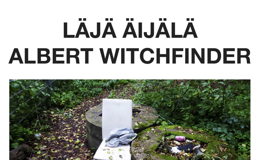 Läjä Äijälä & Albert Witchfinder: Circle of Pain