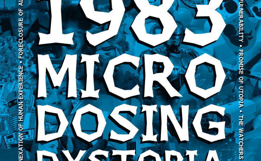 1983: Microdosing Dystopia